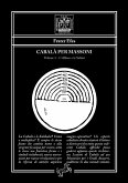 Cabalà per Massoni 1 - Volume 1 - L'Albero e le Sefirot