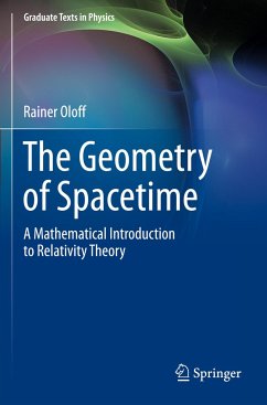 The Geometry of Spacetime - Oloff, Rainer