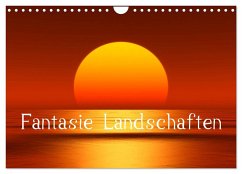 Fantasie Landschaften (Wandkalender 2025 DIN A4 quer), CALVENDO Monatskalender - Calvendo;Gann (magann), Markus