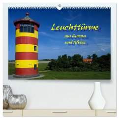 Leuchttürme (hochwertiger Premium Wandkalender 2025 DIN A2 quer), Kunstdruck in Hochglanz