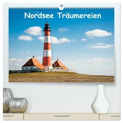 Nordsee Träumereien (hochwertiger Premium Wandkalender 2025 DIN A2 quer), Kunstdruck in Hochglanz