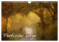 Poetische Wege (Wandkalender 2025 DIN A4 quer), CALVENDO Monatskalender