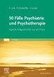 50 Fälle Psychiatrie und Psychotherapie - Bild 1