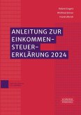 Anleitung zur Einkommensteuererklärung 2024