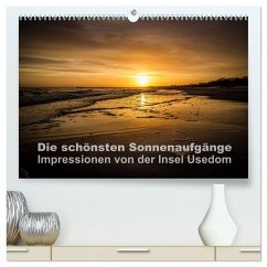 Die schönsten Sonnenaufgänge (hochwertiger Premium Wandkalender 2025 DIN A2 quer), Kunstdruck in Hochglanz