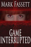 Game Interrupted (eBook, ePUB)