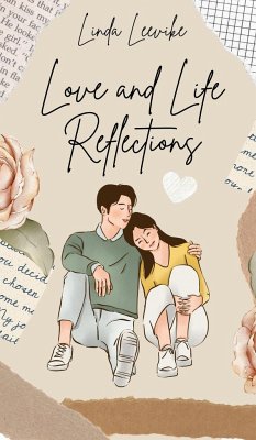 Love and Life Reflections - Leevike, Linda