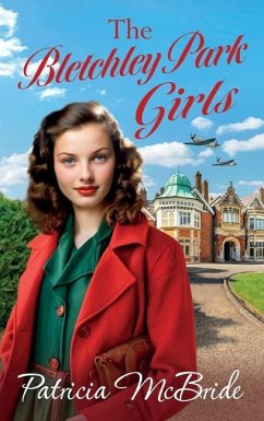 The Bletchley Park Girls - Mcbride, Patricia