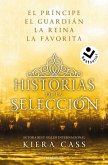 Ómnibus. Historias de la Selección / Happily Ever After: Companion to the Selection Series Ómnibus. Historias de la Selección / Happily Ever After: Companion to the Selection Series
