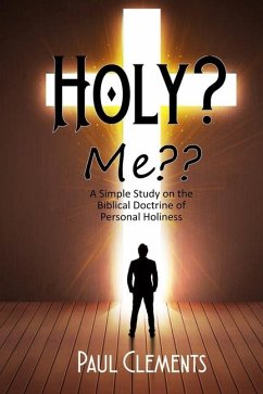 Holy? Me - Clements, Paul