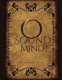 O Sound Mind! - Ayala, Raj