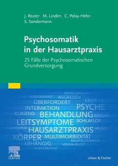 Psychosomatik in der Hausarztpraxis - Polay-Hehn, Claudia; Sondermann, Stefan; Linden, Michael; Reuter, Jan