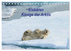 Eisbären - Könige der Arktis (Tischkalender 2025 DIN A5 quer), CALVENDO Monatskalender