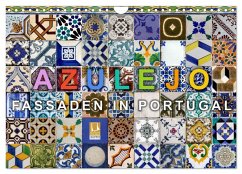 Azulejo-Fassaden in Portugal (Wandkalender 2025 DIN A4 quer), CALVENDO Monatskalender