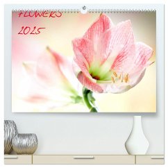 Flowers / 2025 (hochwertiger Premium Wandkalender 2025 DIN A2 quer), Kunstdruck in Hochglanz