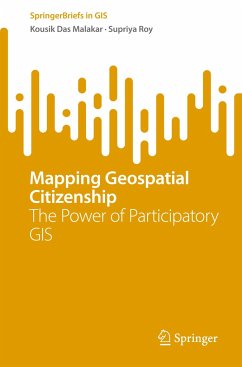 Mapping Geospatial Citizenship - Malakar, Kousik Das;Roy, Supriya