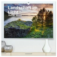 Landschaft im Licht (hochwertiger Premium Wandkalender 2025 DIN A2 quer), Kunstdruck in Hochglanz - Calvendo;Mirau, Rainer