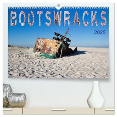 Bootswracks (hochwertiger Premium Wandkalender 2025 DIN A2 quer), Kunstdruck in Hochglanz