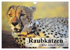 Raubkatzen. Die leisen Jäger (Wandkalender 2025 DIN A4 quer), CALVENDO Monatskalender