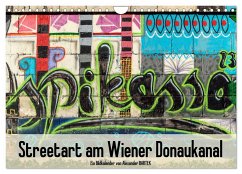 Streetart am Wiener Donaukanal (Wandkalender 2025 DIN A4 quer), CALVENDO Monatskalender - Calvendo;Bartek, Alexander