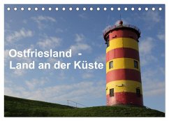 Ostfriesland - Land an der Küste (Tischkalender 2025 DIN A5 quer), CALVENDO Monatskalender