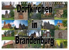 Dorfkirchen in Brandenburg (Wandkalender 2025 DIN A4 quer), CALVENDO Monatskalender