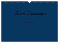 Bastelkalender - Dunkelblau (Wandkalender 2025 DIN A3 quer), CALVENDO Monatskalender