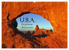 USA - Grandioser Südwesten (Wandkalender 2025 DIN A2 quer), CALVENDO Monatskalender