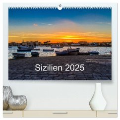 Sizilien 2025 (hochwertiger Premium Wandkalender 2025 DIN A2 quer), Kunstdruck in Hochglanz