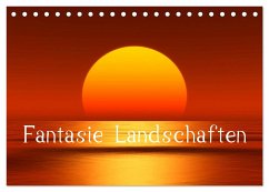 Fantasie Landschaften (Tischkalender 2025 DIN A5 quer), CALVENDO Monatskalender