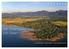 Der Chiemgau von oben (Tischkalender 2025 DIN A5 quer), CALVENDO Monatskalender - Calvendo;Ghirardini, Tanja