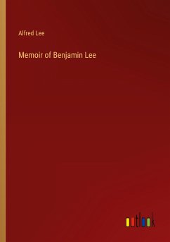 Memoir of Benjamin Lee