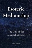 Esoteric Mediumship