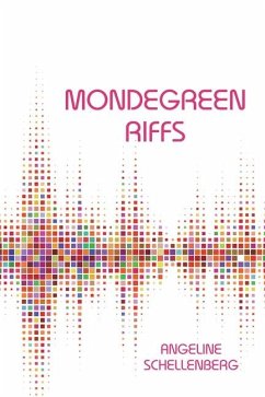 Mondegreen Riffs - Schellenberg, Angeline