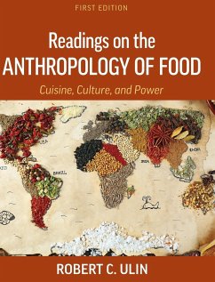 Readings on the Anthropology of Food - Ulin, Robert C.