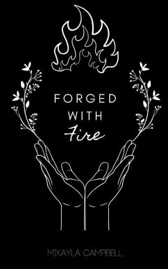 Forged With Fire - Campbell, Mikayla