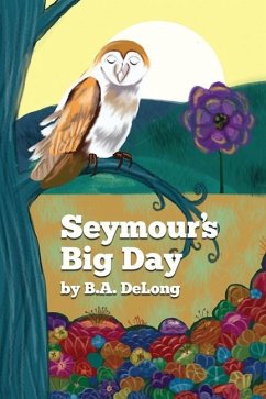 Seymour's Big Day - DeLong, B a