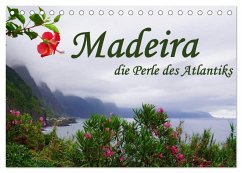 Madeira die Perle des Atlantiks (Tischkalender 2025 DIN A5 quer), CALVENDO Monatskalender