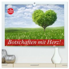 Botschaften mit Herz! (hochwertiger Premium Wandkalender 2025 DIN A2 quer), Kunstdruck in Hochglanz