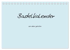 Bastelkalender - hell Blau (Tischkalender 2025 DIN A5 quer), CALVENDO Monatskalender