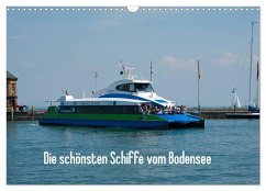 Die schönsten Schiffe vom Bodensee (Wandkalender 2025 DIN A3 quer), CALVENDO Monatskalender - Calvendo;Schroth, Karlheinz