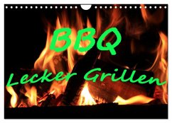 BBQ Lecker Grillen (Wandkalender 2025 DIN A4 quer), CALVENDO Monatskalender