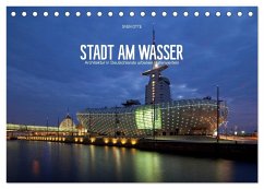 Stadt am Wasser (Tischkalender 2025 DIN A5 quer), CALVENDO Monatskalender