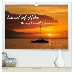 Land of Aloha - Hawaii Monatsplaner (hochwertiger Premium Wandkalender 2025 DIN A2 quer), Kunstdruck in Hochglanz - Calvendo;Bade, Uwe