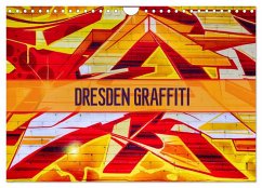 Dresden Graffiti (Wandkalender 2025 DIN A4 quer), CALVENDO Monatskalender