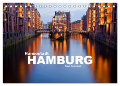 Hansestadt Hamburg (Tischkalender 2025 DIN A5 quer), CALVENDO Monatskalender