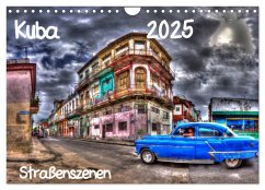 Kuba - Straßenszenen (Wandkalender 2025 DIN A4 quer), CALVENDO Monatskalender