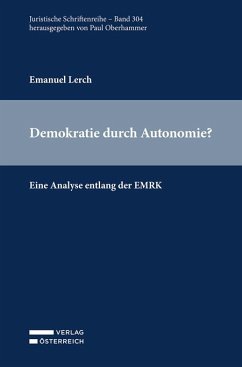 Demokratie durch Autonomie? - Lerch, Emanuel