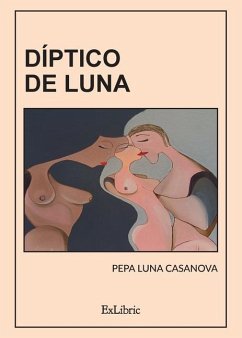 Díptico de luna - Luna Casanova, Pepa