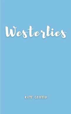 Westerlies - Griffin, Kate